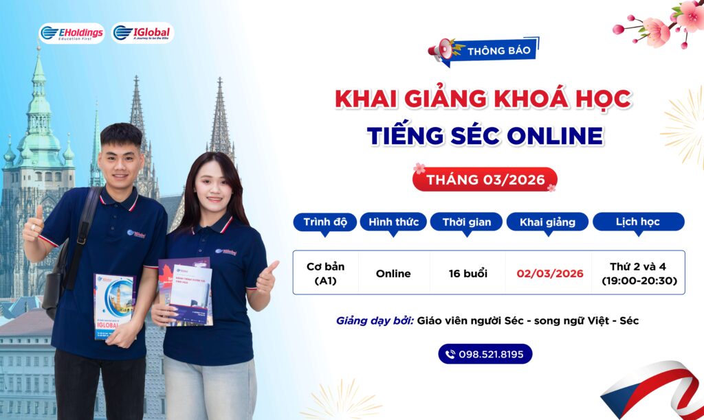 Lịch khai giảng khóa tiếng Séc online trình độ A1 tháng 03/2026